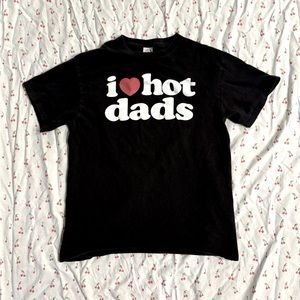 i ❤️ hot dads tshirt 
size medium
